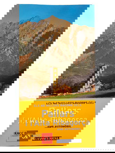 Els Millors Racons Dels Pallars I L'alta Ribagorþa