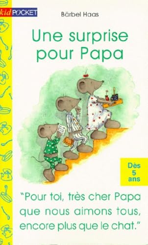 Une surprise pour papa