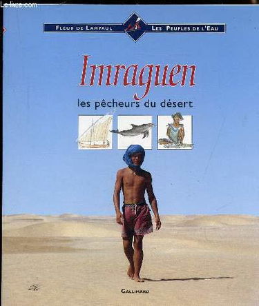 Imraguen : les pêcheurs du désert