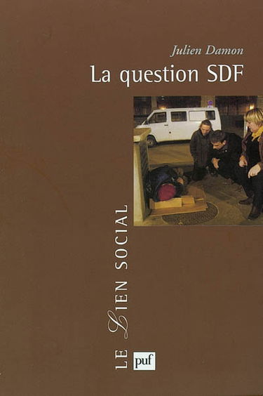 La question SDF : critique d'une action publique