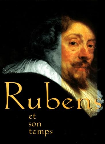Rubens et son temps