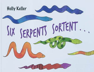 Six serpents sortent...