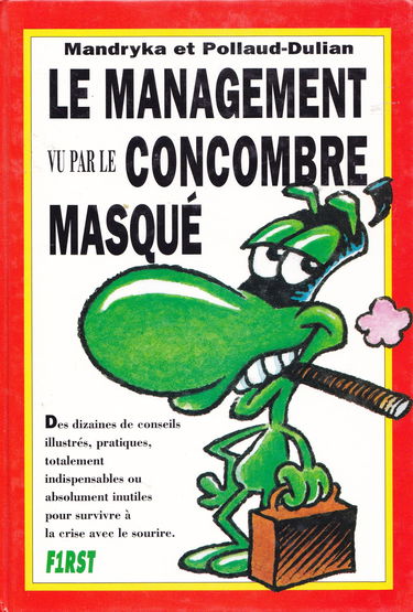 Le management vu par le Concombre masqué