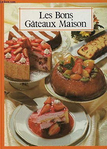 LES BONS GATEAUX MAISON.