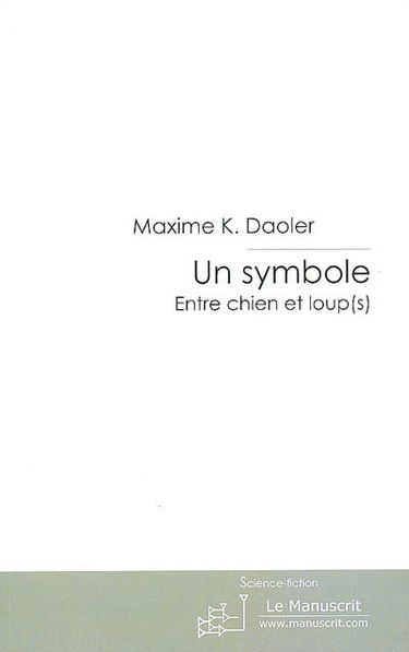 Un symbole : entre chien et loup(s)