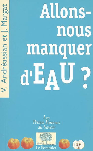 Allons-nous manquer d'eau ?