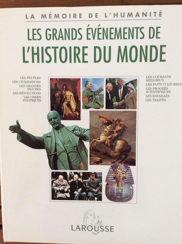 Les grands événements de l'histoire du monde