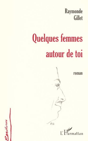 Quelques femmes autour de toi