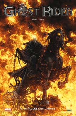 Ghost Rider. Vol. 5. La vallée des larmes