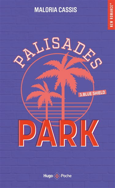 Palisades Park. Vol. 3. Blue shield