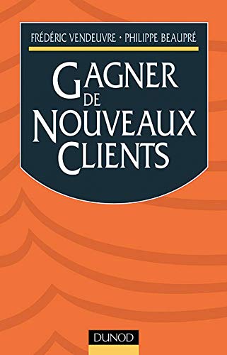 Gagner de nouveaux clients : la prospection efficace