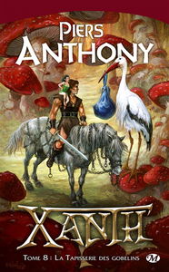 Xanth. Vol. 8. La tapisserie des Gobelins