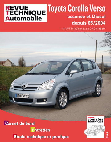 Couverture de Revue technique automobile, n° B705.5. Toyota Corolla Verso essence et diesel depuis 05/2004, 110 VVT-I et 136 D4-D par ETAI