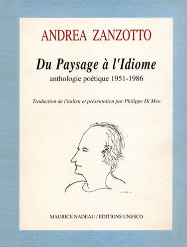 Du Paysage à l'Idiome : anthologie poétique, 1951-1986