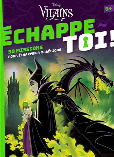 Disney vilains : échappe-toi ! : 50 missions pour échapper à Maléfique