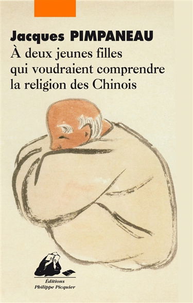 A deux jeunes filles qui voudraient tout savoir sur la religion des Chinois