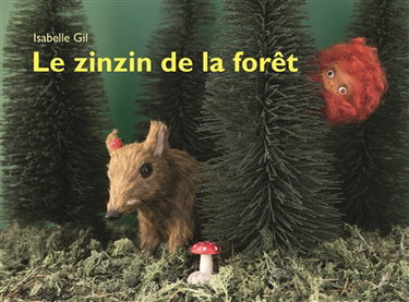 Couverture de Le zinzin de la forêt