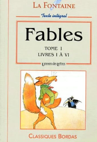 LA FONTAINE/ULB FABLES T.1 NP (Ancienne Edition)