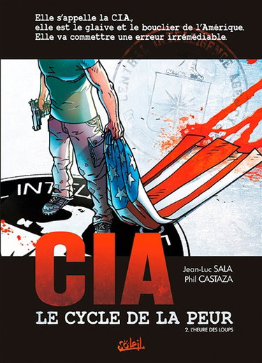 Couverture de CIA, le cycle de la peur. Vol. 2. L'heure des loups