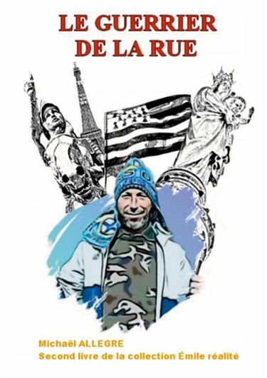 LE GUERRIER DE LA RUE