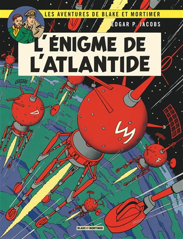 Les aventures de Blake et Mortimer. Vol. 7. L'énigme de l'Atlantide