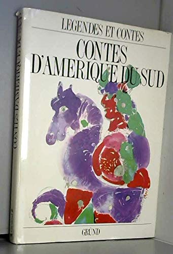 Contes d'Amérique du Sud