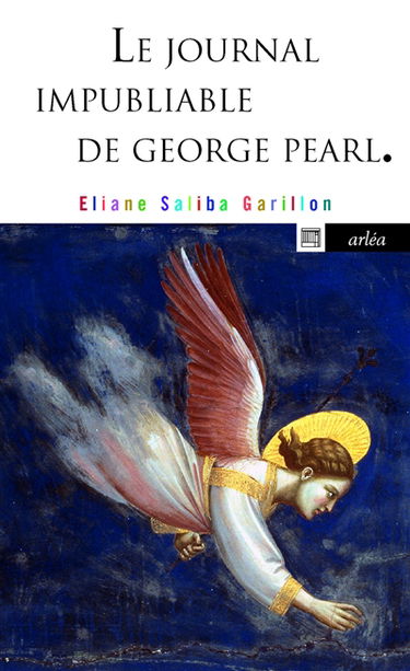 Le journal impubliable de George Pearl