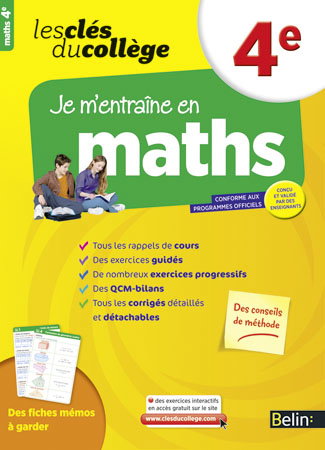 Je m'entraîne en maths, 4e : conforme aux programmes officiels