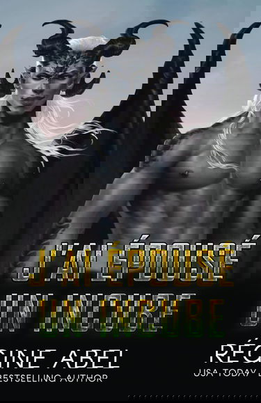 J'ai Épousé Un Incube