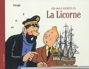 Les vrais secrets de la Licorne