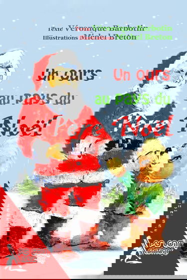 Un ours au pays du Père Noël