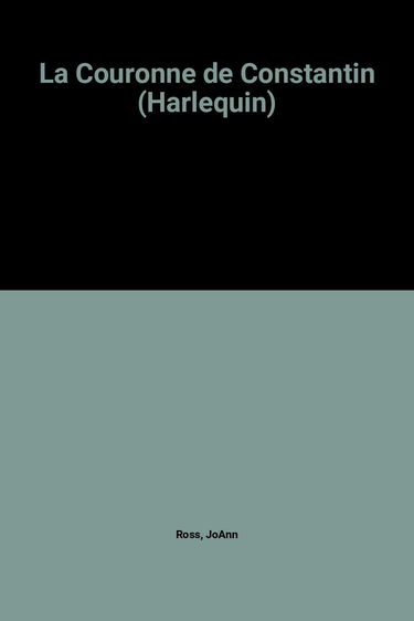 La Couronne de Constantin (Harlequin)