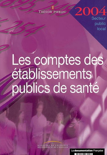 Les comptes des établissements publics de santé