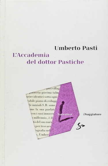 Couverture de L'accademia del dottor Pastiche