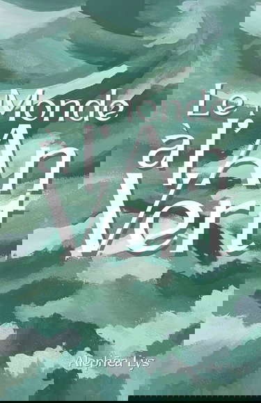 Le Monde à l'An Vert