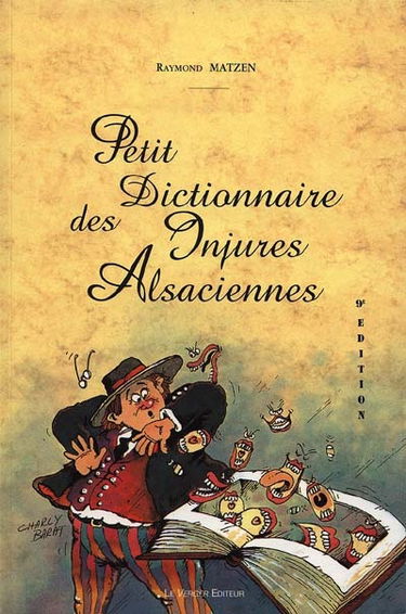 Petit dictionnaire des injures alsaciennes