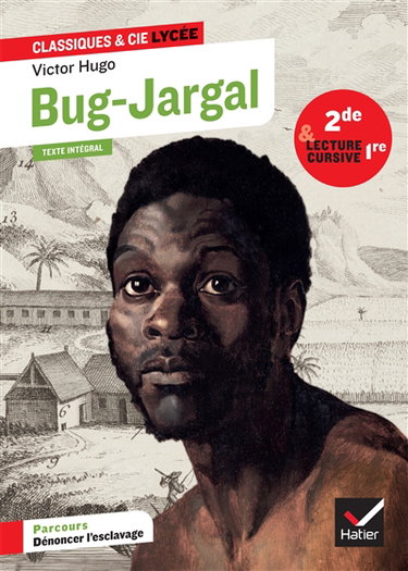 Bug-Jargal : suivi d'un parcours Dénoncer l'esclavage