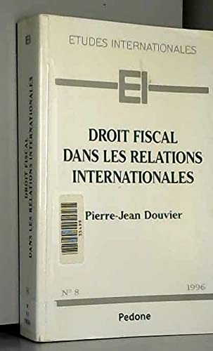 Droit fiscal dans les relations internationales