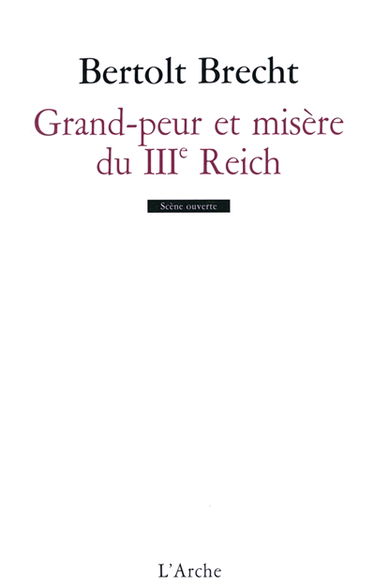 Grand-peur et misère du IIIe Reich : édition annotée avec scènes inédites en français