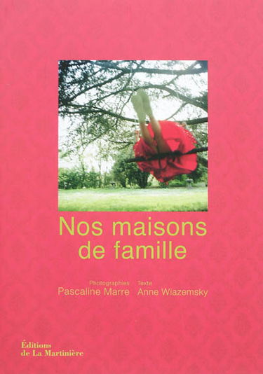Nos maisons de famille