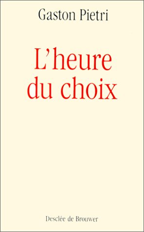 L'Heure du choix