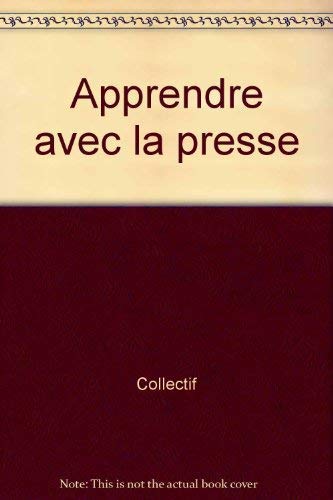 Apprendre avec la presse