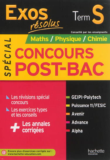 Spécial concours post-bac : maths, physique, chimie : terminale S