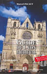 Guide du lyon médiéval: Edition bilingue français-anglais