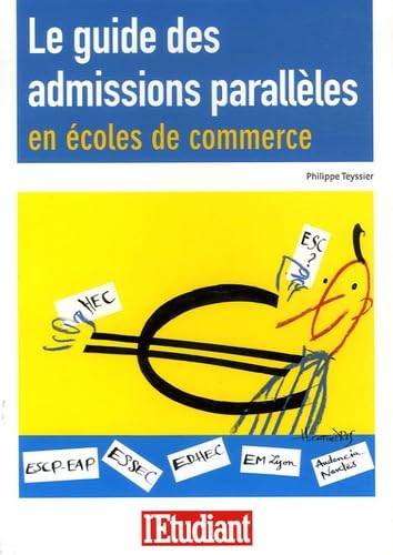 Le guide des admissions parallèles en écoles de commerce
