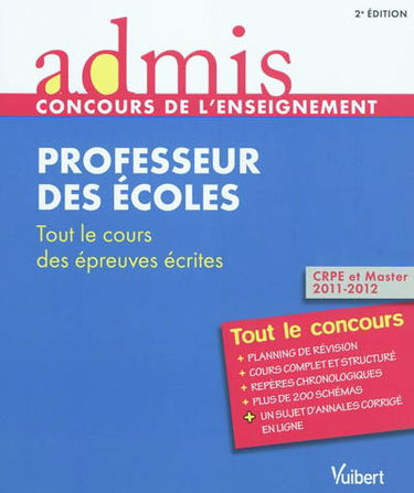 Professeur des écoles : tout le cours des épreuves écrites : CRPE et Master 2011-2012