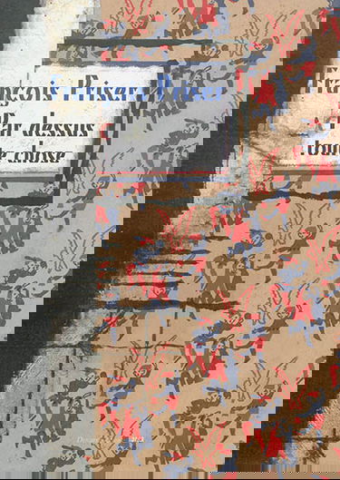 Par dessus toute chose