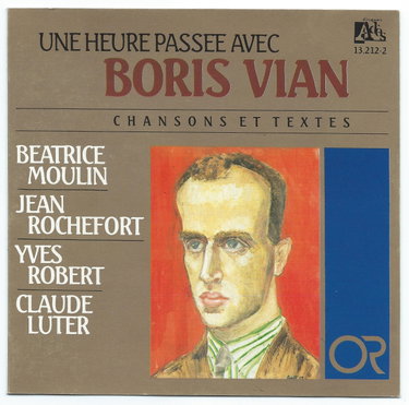 Couverture de Une heure passée avec Boris Vian (chansons et textes)