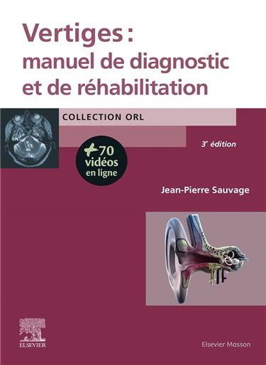 Couverture de Vertiges : manuel de diagnostic et de réhabilitation