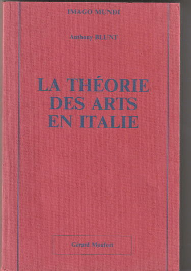 La Théorie des arts en Italie de 1450 à 1600
